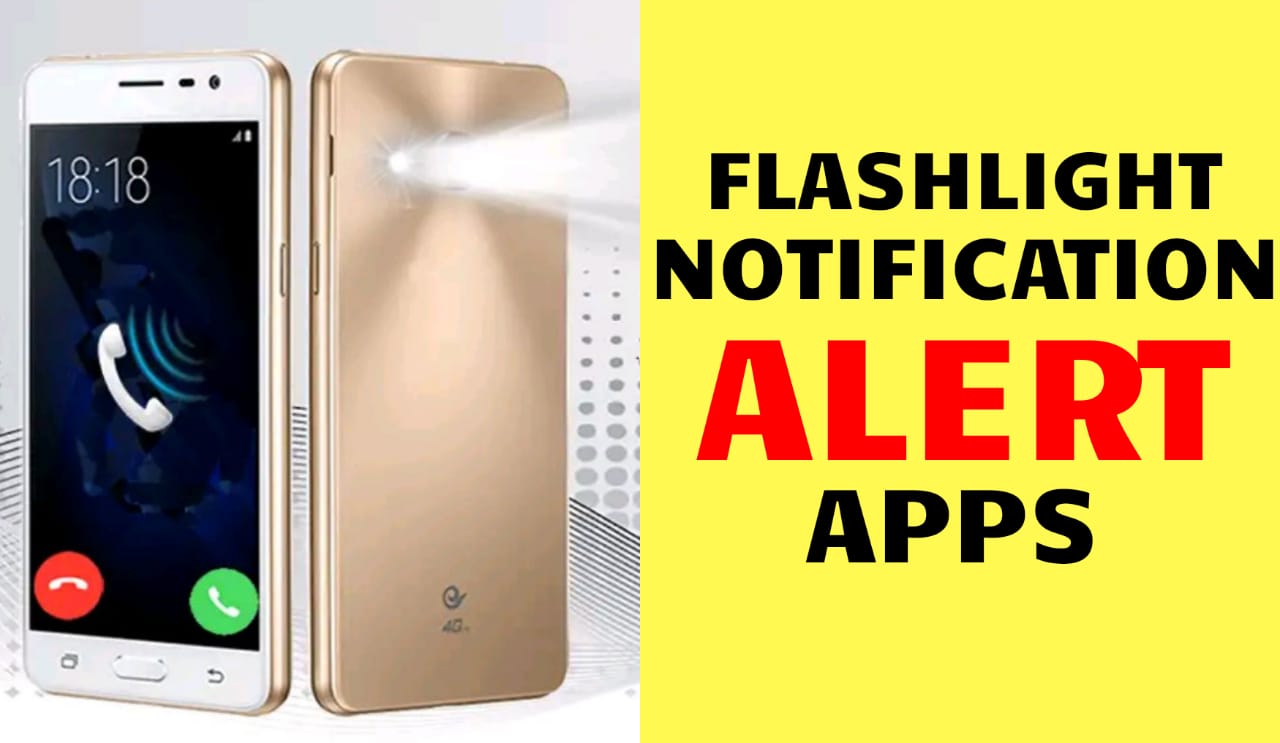 Flashlight Notification Apps
