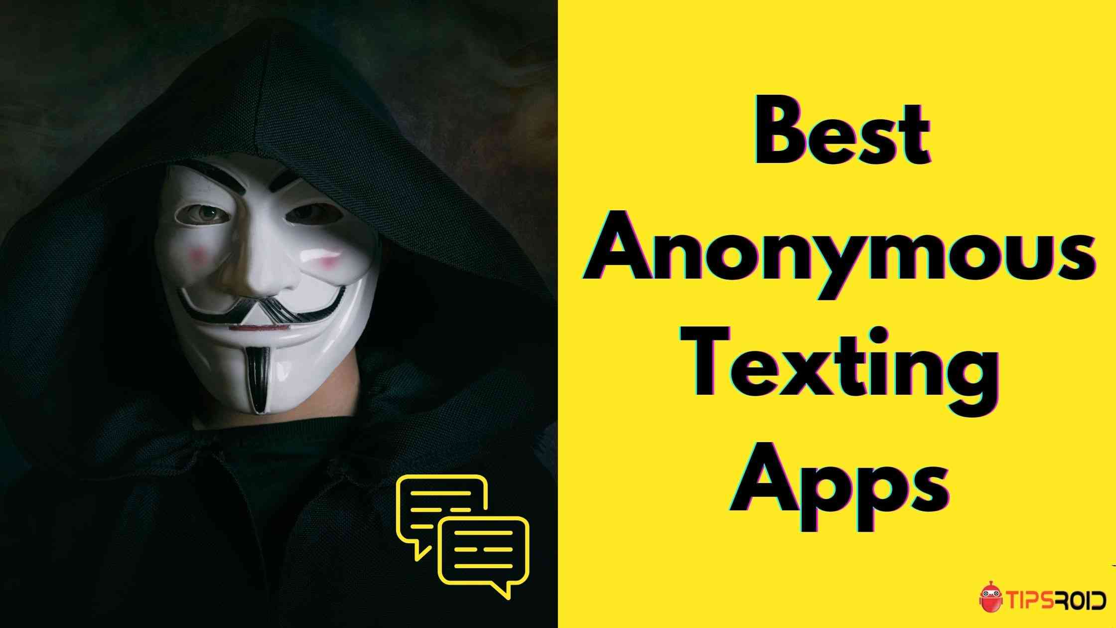 Anonymous Texting Apps