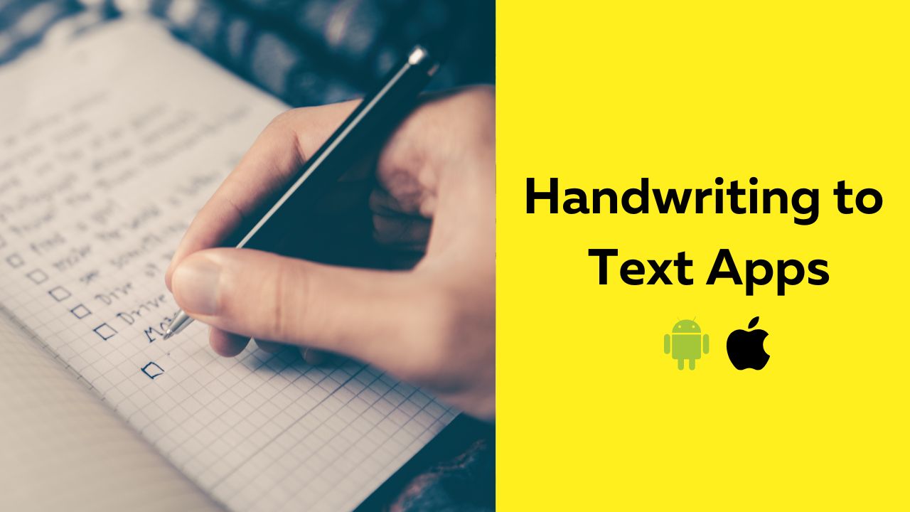 Best Handwriting to Text Apps