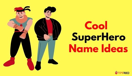 Cool Superhero name ideas