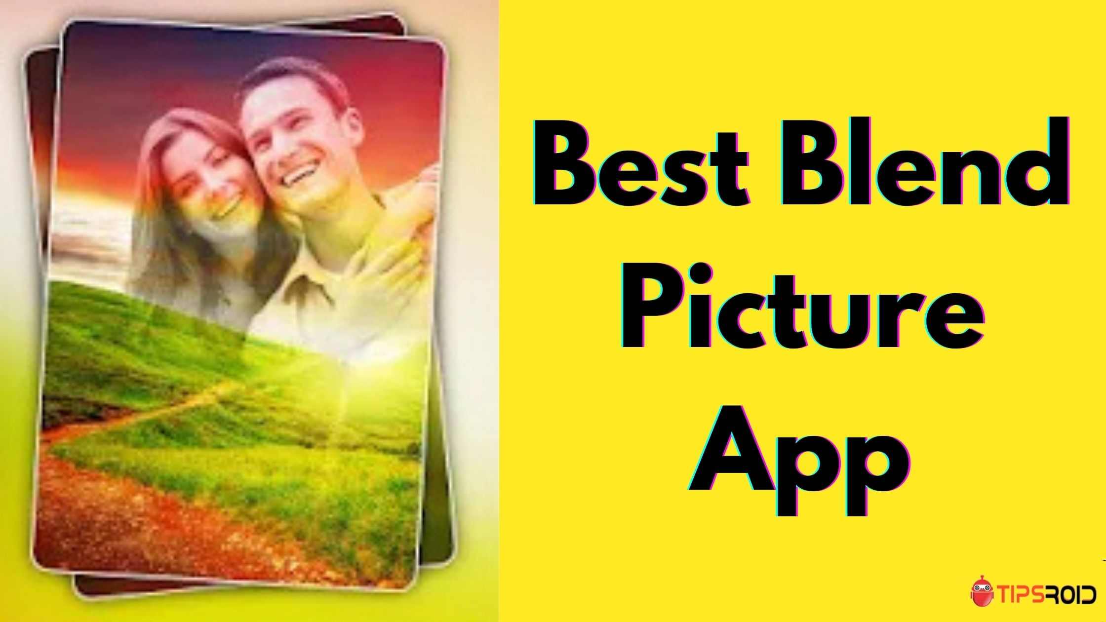 Blend Picture App